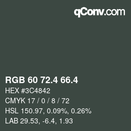 カラーコード: RGB 60 72.4 66.4 | qconv.com