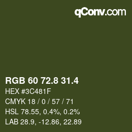 カラーコード: RGB 60 72.8 31.4 | qconv.com