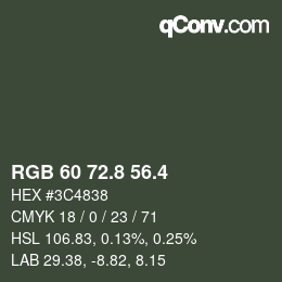 カラーコード: RGB 60 72.8 56.4 | qconv.com