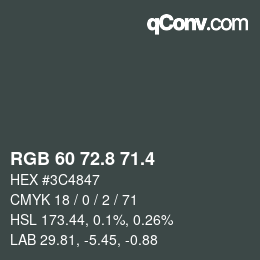 カラーコード: RGB 60 72.8 71.4 | qconv.com