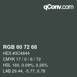 カラーコード: RGB 60 72 68 | qconv.com