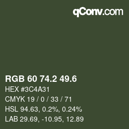 カラーコード: RGB 60 74.2 49.6 | qconv.com