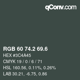 カラーコード: RGB 60 74.2 69.6 | qconv.com