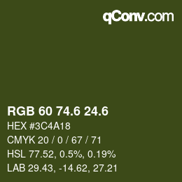 カラーコード: RGB 60 74.6 24.6 | qconv.com