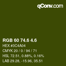 カラーコード: RGB 60 74.6 4.6 | qconv.com