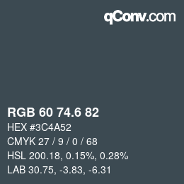 カラーコード: RGB 60 74.6 82 | qconv.com