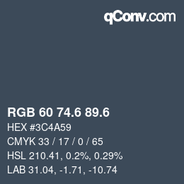 カラーコード: RGB 60 74.6 89.6 | qconv.com