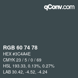 カラーコード: RGB 60 74 78 | qconv.com