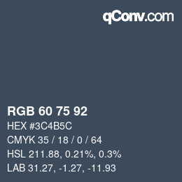 カラーコード: RGB 60 75 92 | qconv.com