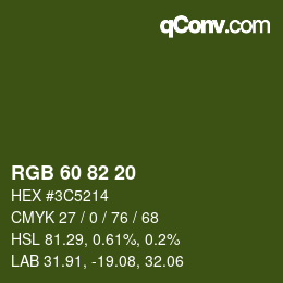 Color code: RGB 60 82 20 | qconv.com