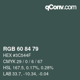 Color code: RGB 60 84 79 | qconv.com