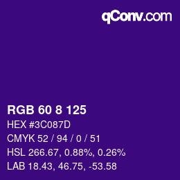 カラーコード: RGB 60 8 125 | qconv.com