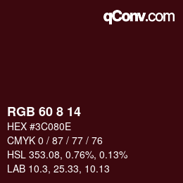 カラーコード: RGB 60 8 14 | qconv.com