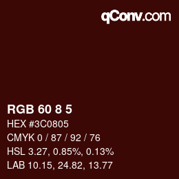 Color code: RGB 60 8 5 | qconv.com