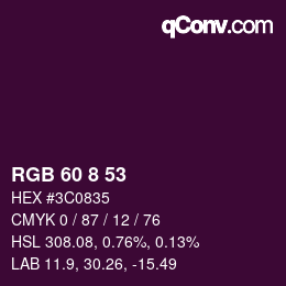 Color code: RGB 60 8 53 | qconv.com