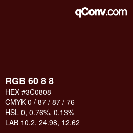 颜色代码: RGB 60 8 8 | qconv.com