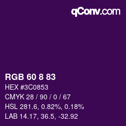 Color code: RGB 60 8 83 | qconv.com