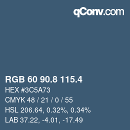 カラーコード: RGB 60 90.8 115.4 | qconv.com