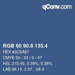 カラーコード: RGB 60 90.8 135.4 | qconv.com