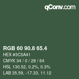 カラーコード: RGB 60 90.8 65.4 | qconv.com