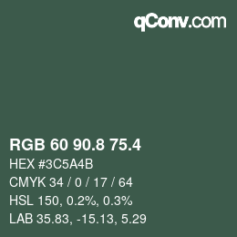 カラーコード: RGB 60 90.8 75.4 | qconv.com