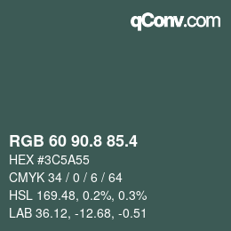 カラーコード: RGB 60 90.8 85.4 | qconv.com