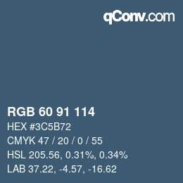カラーコード: RGB 60 91 114 | qconv.com