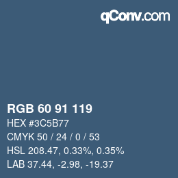 Color code: RGB 60 91 119 | qconv.com