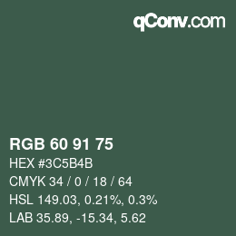 Color code: RGB 60 91 75 | qconv.com