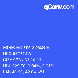 カラーコード: RGB 60 92.2 248.6 | qconv.com