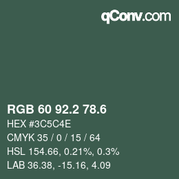 カラーコード: RGB 60 92.2 78.6 | qconv.com