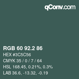 カラーコード: RGB 60 92.2 86 | qconv.com