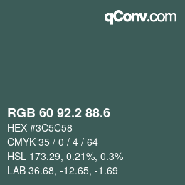カラーコード: RGB 60 92.2 88.6 | qconv.com