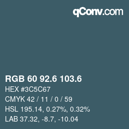 カラーコード: RGB 60 92.6 103.6 | qconv.com