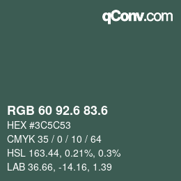 カラーコード: RGB 60 92.6 83.6 | qconv.com