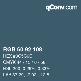 Color code: RGB 60 92 108 | qconv.com