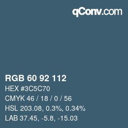 カラーコード: RGB 60 92 112 | qconv.com
