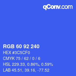 カラーコード: RGB 60 92 240 | qconv.com