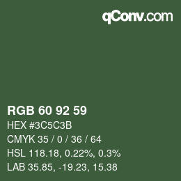 Color code: RGB 60 92 59 | qconv.com