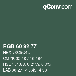 カラーコード: RGB 60 92 77 | qconv.com