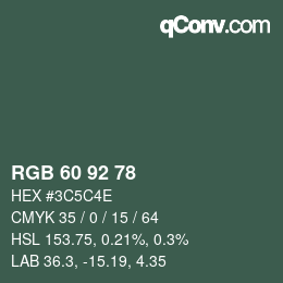 Color code: RGB 60 92 78 | qconv.com