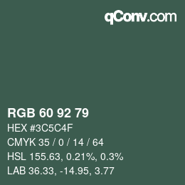 Color code: RGB 60 92 79 | qconv.com