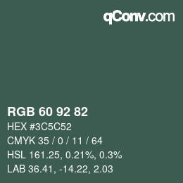 カラーコード: RGB 60 92 82 | qconv.com