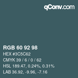 カラーコード: RGB 60 92 98 | qconv.com