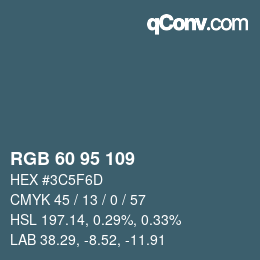 Code couleur: RGB 60 95 109 | qconv.com