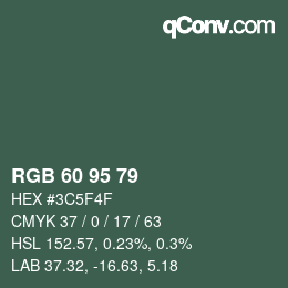 Color code: RGB 60 95 79 | qconv.com
