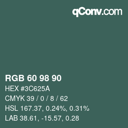 カラーコード: RGB 60 98 90 | qconv.com