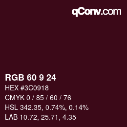 カラーコード: RGB 60 9 24 | qconv.com