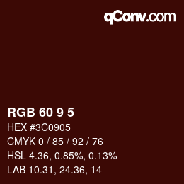 颜色代码: RGB 60 9 5 | qconv.com