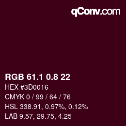 カラーコード: RGB 61.1 0.8 22 | qconv.com